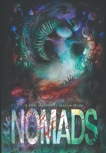 Nomads: a Folk Horror