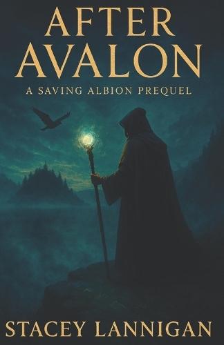 After Avalon: The Legend Before the Legacy