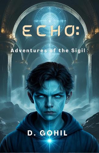 Echo: Adventures of the Sigil