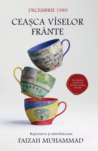 Ceașca viselor frânte