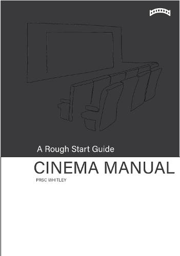 Rough Start Guide Cinema Manual