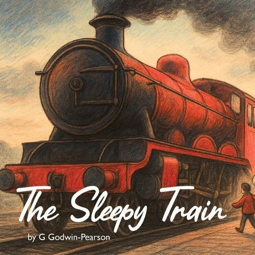 The Sleepy Train: A new way to help your children get to sleep.