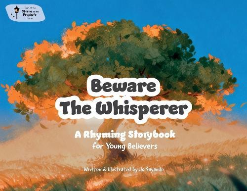 Beware The Whisperer: The Story of Adam