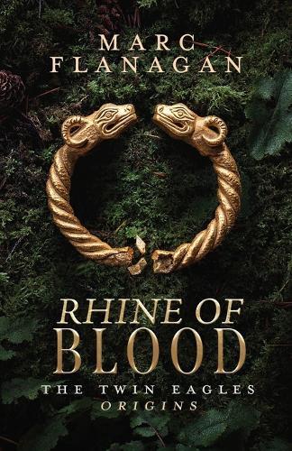 Rhine of Blood: The Twin Eagles, Origins