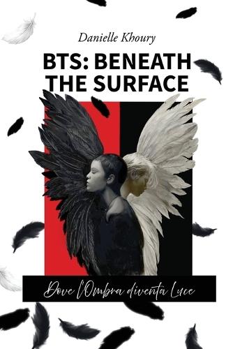 Bts: Beneath The Surface