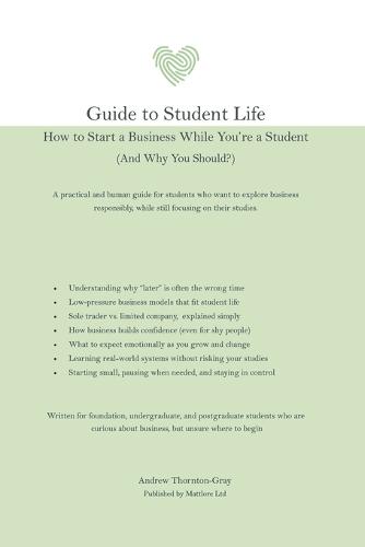 Guide to Student Life: How to Start a Business While You're a Student (And Why You Should?)