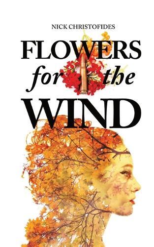 Flowers for the Wind
