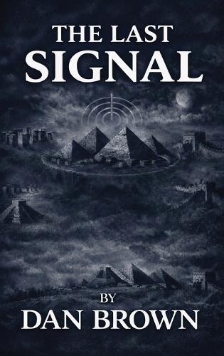 The Last Signal