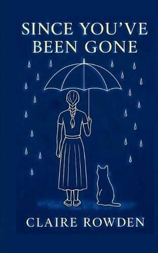 Since You've Been Gone