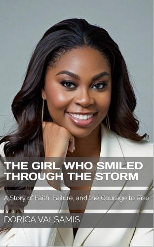 The Girl Who Smiled Through the Storm
