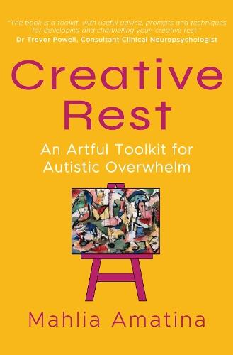 Creative Rest: An Artful Toolkit for Autistic Overwhelm
