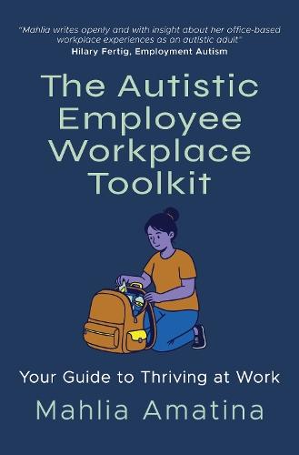 The Autistic Employee Workplace Toolkit