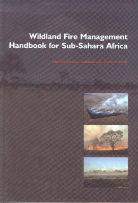 Wildland Fire Management Handbook for Sub-Sahara Africa