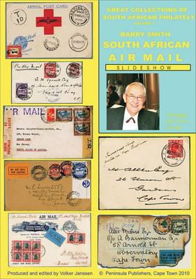 Great Collections of Southern African Philately: Vol. 1: South African Air Mail