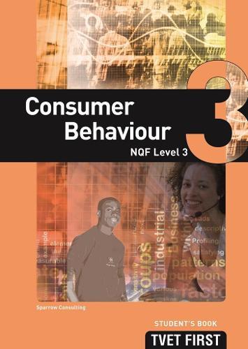 Consumer Behaviour NQF3 Student's Book