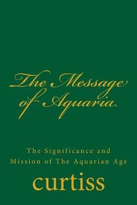 The Message of Aquaria
