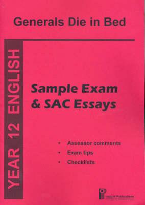Generals Die in Bed: Sample Exam and SAC Essays