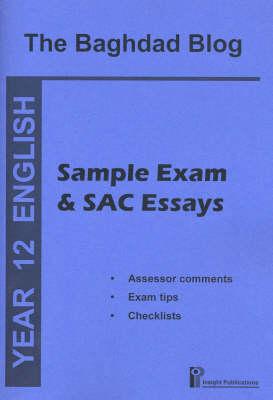 The Baghdad Blog: Sample Exam and SAC Essays