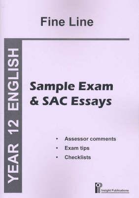 The Fine Line: Sample Exam and SAC Essays