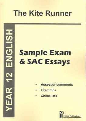 The Kite Runner: Sample Exam and SAC Essays