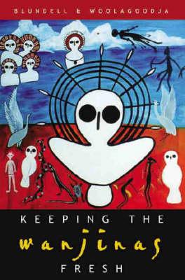 Keeping the Wanjinas Fresh: Sam Woolagoodja and the Enduring Power of Lalai