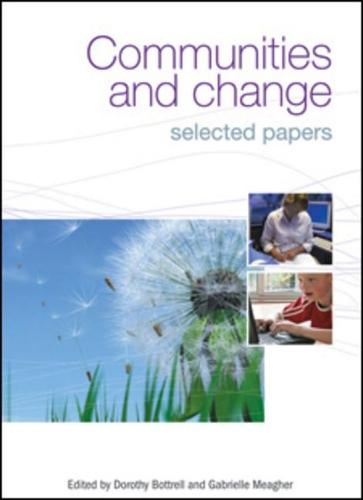 Communities and Change: Selected Papers