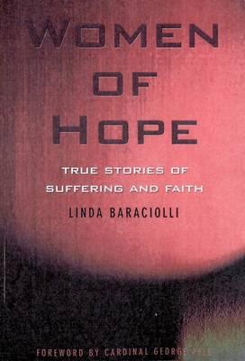 Women of Hope: True Stories of Suffering and Faith