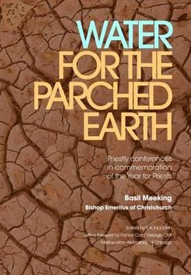 Water For The Parched Earth: Priestly Conferences in Commemoration of the Year for Priests