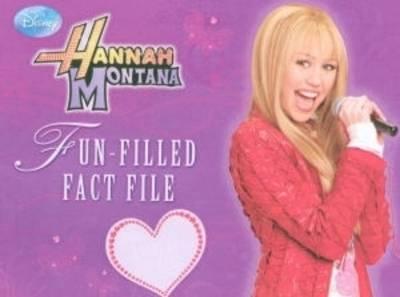 Hannah Montana Fun Filled Fact File