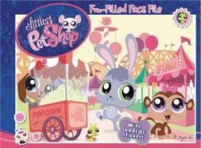 Littlest Pet Shop Fun Filled Fact File