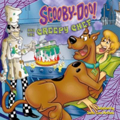 Scooby Doo and the Creepy Chef