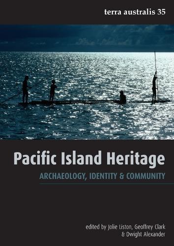 Pacific Island Heritage: Archaeology, Identity and Community