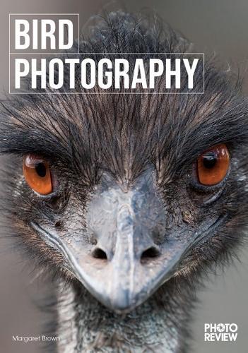 Bird Photography: Photo Review Pocket Guides No.43
