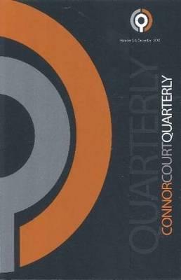 Connor Court Quarterly Number 5/6: The Christian View of History and the Revival of the Liberal Arts