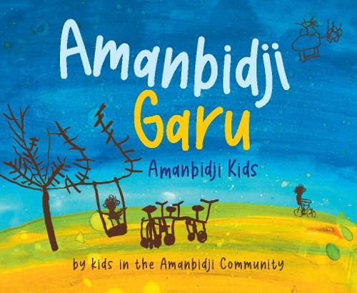Amanbidji Garu (Amanbidji Kids)