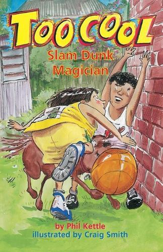Slam Dunk Magician - Toocool Series