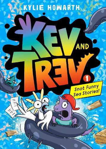 Kev and Trev 1: Snot Funny Sea Stories!