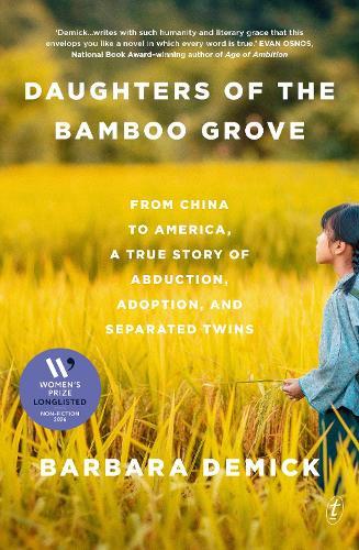 Daughters of the Bamboo Grove: From China to America, a True Story of Abduction, Adoption, and Separated Twins