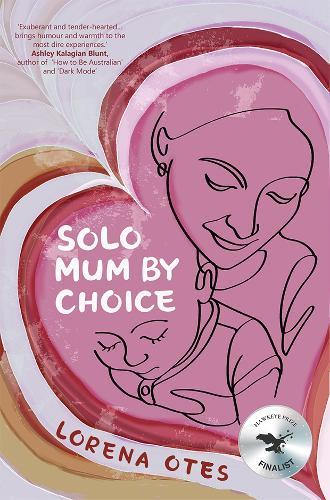 Solo Mum by Choice