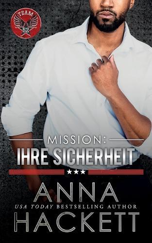 Mission: Ihre Sicherheit