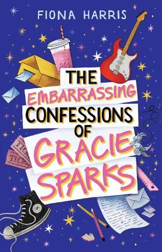 The Embarrassing Confessions of Gracie Sparks