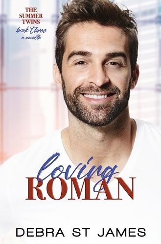 Loving Roman: An over-40s summer vacation romance novella