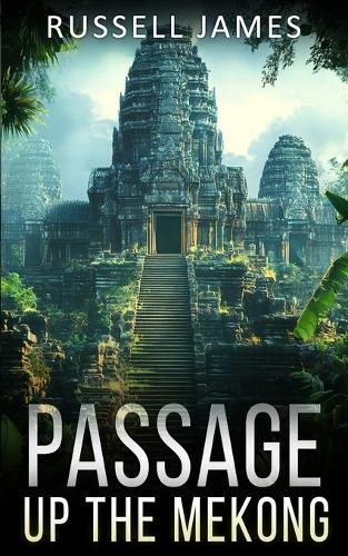 Passage Up The Mekong