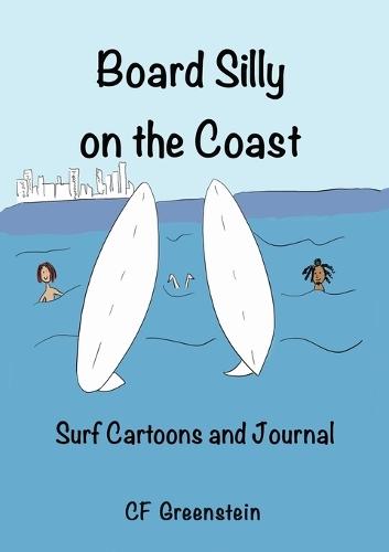 Board Silly on the Coast: Surf Cartoons and Journal