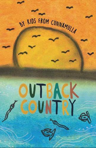 Outback Country: A collection of short stories from Cunnamulla