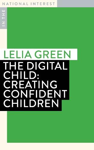 The Digital Child: Creating Confident Children