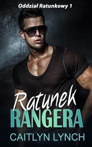 Ratunek Rangera: Dżungla bez litości. Druga szansa na milośc.