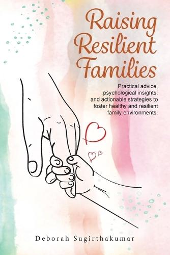Raising Resilient Families