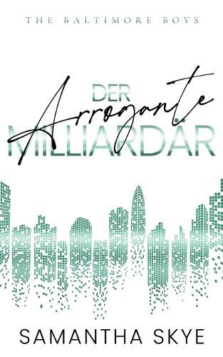 Der arrogante Milliardär