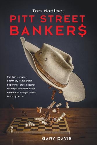 Tom Mortimer: Pitt Street Bankers